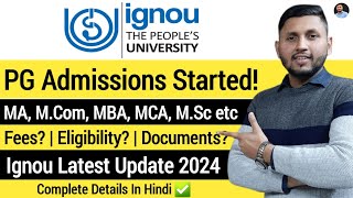 Ignou PG Admission 2024  Full Details  Ignou Admission 2024 January  Ignou Admission Process [upl. by Blondie]