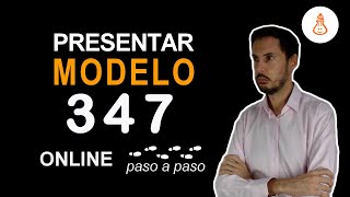 Presentar modelo 347 declaración anual de operaciones con terceras personas [upl. by Ferro]