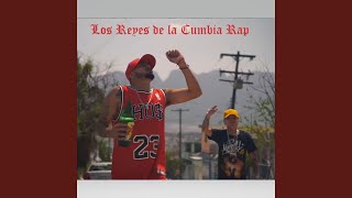 Los Reyes de la Cumbia Rap feat Chikis Ra [upl. by Azne658]