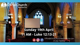 Sunday 19th April  Luke 121321 [upl. by Kursh605]