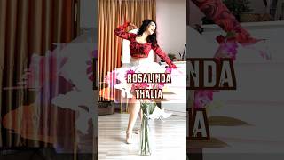 💋Cute ROSALINDA Dance 🌷🌸🌺🌹Rosalinda Ay AMOR Thalia shorst Baile de Telenovelas [upl. by Jess542]