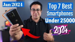 Top 7 Best Phones Under 25000 in Jan 2024 I Best Smartphone Under 25000 [upl. by Yahsel113]