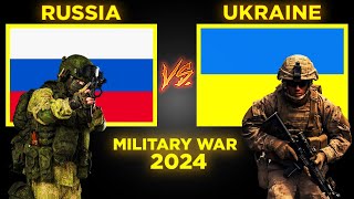 Russia vs Ukraine War  Russia vs Ukraine Military Power Comparison 2024  Ukraine vs Russia Fight [upl. by Eicats]