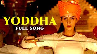 Yoddha Full Song  Samrat Prithviraj  Akshay Kumar Manushi Sunidhi Chauhan  SEL  Varun [upl. by Burl]