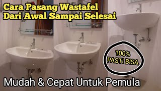 Cara pasang wastafel [upl. by Bodnar]