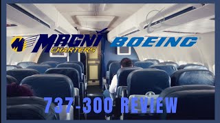 Magnicharters Boeing 737300 Review [upl. by Blessington]