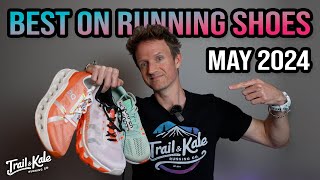 Best On Running Shoes Roundup MAY 2024 [upl. by Rossi]