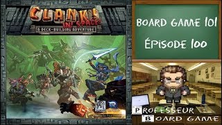 Board Game 101 EP100 Clank In Space vs Clank [upl. by Rora]