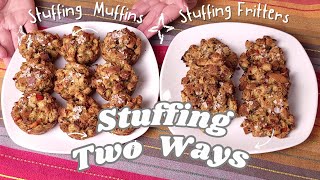 Create the Perfect Holiday Stuffing 2 Delectable Variations [upl. by Artie522]