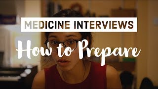 How to prepare for Medicine Interviews [upl. by Fabien810]