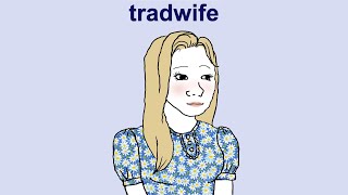 Tradwife Meme Analysis [upl. by Anatola]