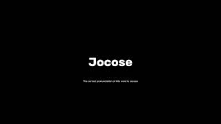 How to pronounce jocose grammar pronunciationguide [upl. by Gaivn]