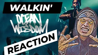 Ocean Wisdom  Walkin Official Video WTF OD STATUS REACTION VIDEO [upl. by Belloir]