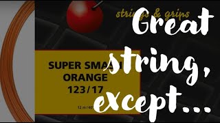 Kirschbaum Super Smash Orange Tennis String Review [upl. by Alastair73]