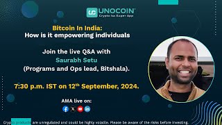 Bitcoin In India How is it empowering individuals with Saurabh [upl. by Htessil]