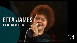 Etta James  Id Rather Go Blind Live at Montreux 1975 [upl. by Atok]