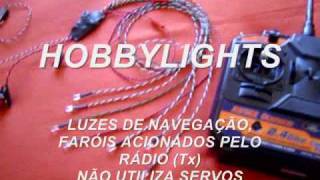 LANÃ‡AMENTO LUZES DE NAVEGAÃ‡ÃƒO E FARÃ“IS ACIONADOS PELO RÃDIO Tx  NÃƒO USA SERVOS [upl. by Norabal]