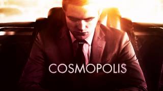 Cosmopolis 2012  Long to Live Soundtrack OST [upl. by Yroger]