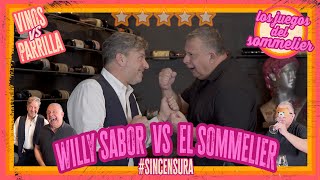 Los juegos del sommelier VS Willy Sabor  Sin Censura [upl. by Vogele]