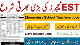 Elementary School Teachers Jobs Apply Online EST Latest Jobs Govt School Teachers Jobs 2024 [upl. by Chambers]