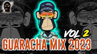 GUARACHA VOL 2  MIX ALETEO GUARACHA 2023 ALETEOZAPATEOGUARACHA [upl. by Hyacinthie]