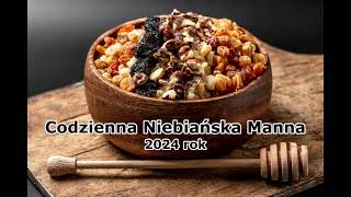 Codzienna Niebiańska Manna  na 12 lipca 2024 roku [upl. by Dobrinsky523]