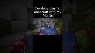 Minecraft meme [upl. by Kushner]