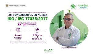 Fundamentos en Norma ISOIEC 170252017 Servicios Tecnológicos LIBA [upl. by Trometer]