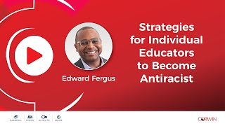 Strategies for Individual Educators to Become Antiracist Webinar [upl. by Arrol]