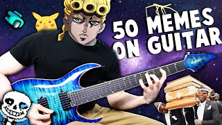 50 MEME SONGS on GUITAR [upl. by Sperling]