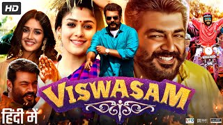 Viswasam Full Movie In Hindi Dubbed  Ajith Kumar  Nayanthara  Jagapathi Babu  Review amp Fact HD [upl. by Chandos]