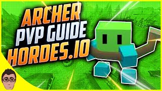 Hordes io Archer PvP Guide [upl. by Devonna143]