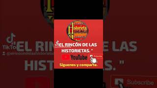 Visita mi canal en YouTubequotEl Rincón de las Historietas quotAhí nos vemos lecturaclasica [upl. by Roddy]