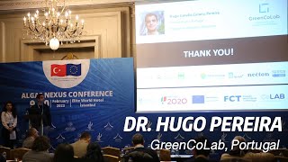 Dr Hugo Pereira  Algae Nexus Conference February 2023 İSTANBUL [upl. by Staci145]