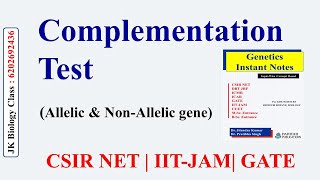 Complementation Test  CSIR NET I IITJAM I GATE I instant notes of Genetics [upl. by Hermy]