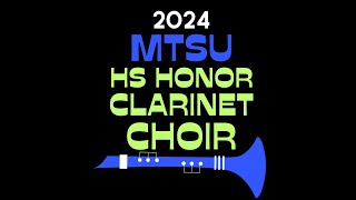 2024 MTSU High School Honor Clarinet Choir Highlight Reel [upl. by Xenia]