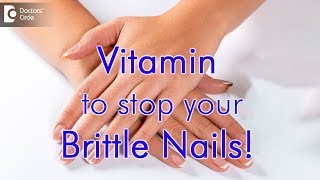 What Vitamin are you lacking when you have brittle nails  Dr Priya J Talageri [upl. by Knoll613]