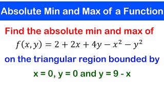 🟡14b  Absolute Minimum and Maximum of Multivariable Functions 2 [upl. by Lladnar]