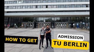 Ep07 How to get admission in Technical University of Berlin  TU Berlin Complete Requirements [upl. by Mojgan953]