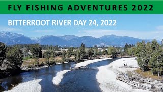 quotFLY FISHING ADVENTURES 2022quot Day 24 to Bitterroot River in Montana Episode 22 [upl. by Harding]