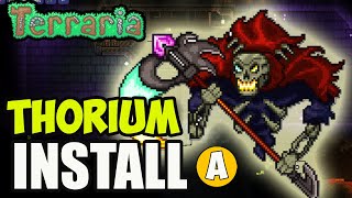 Terraria How to install THORIUM mod 2024 [upl. by Xila]