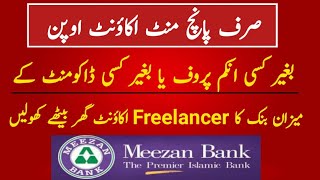 meezan bank account banane ka tarika  Mezaan Bank Freelancer account  Open Mezaan Bank Account Hom [upl. by Leilah]