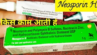 Neosporin H Uses  Neomycin And Polymyxin B Sulfates Bacitracin Zinc And Hydrocortisone Ophthalmic [upl. by Etnomal]