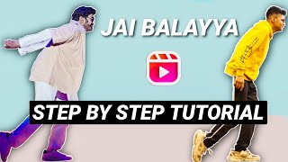 Jai Balayya EASY TUTORIAL STEP BY STEP EXPLANATION Jai Balayya Original Choreography Tutorial [upl. by Mathis]