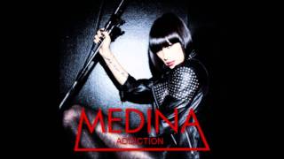 Addiction  Medina Extended Version [upl. by Anos]