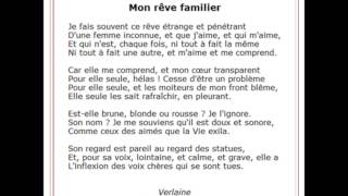 Mon rêve familier de Verlaine [upl. by Guinn894]