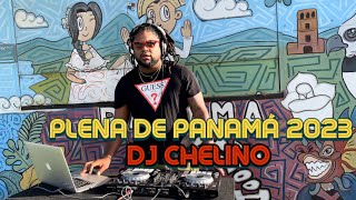 PLENA PANAMÁ 2023 MIXTAPE  djchelino  VIDEO MIX PLENA reggae musica [upl. by Dumas]