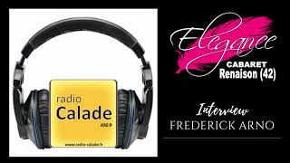 interview Radio Calade  Elégance Cabaret [upl. by Dorothy]