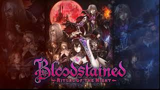 Bloodstained Ritual of the Night OST EXTENDED Gears of Fortune 8 46 [upl. by Nosyd]