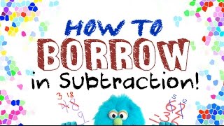 How to Borrow in Subtraction for Kids [upl. by Nesilla]